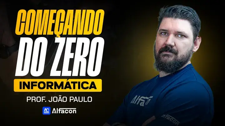 Capa do curso Começando do Zero - Informática - Prof. João Paulo Colet Orso